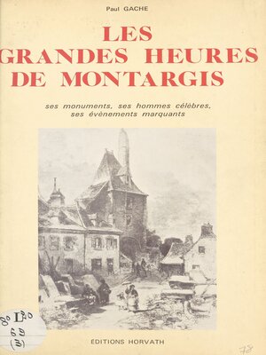 cover image of Les grandes heures de Montargis